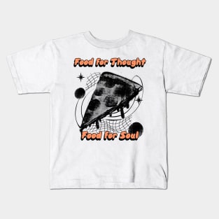 Food for Thought, Food for Soul Kids T-Shirt